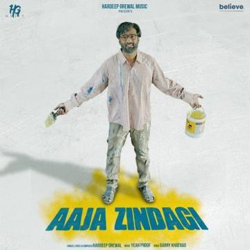 download Aaja-Zindagi Hardeep Grewal mp3